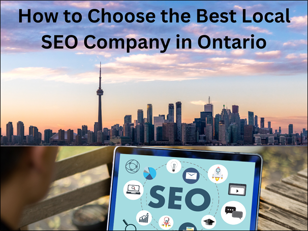 How to Choose the Best Local SEO Company in Ontario